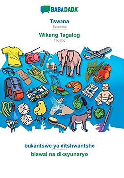 portada Babadada, Tswana - Wikang Tagalog, Bukantswe ya Ditshwantsho - Biswal na Diksyunaryo: Setswana - Tagalog, Visual Dictionary (en Setswana)