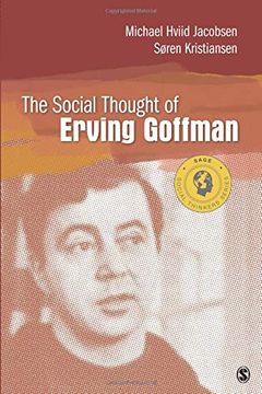 portada The Social Thought of Erving Goffman (Social Thinkers Series) (en Inglés)
