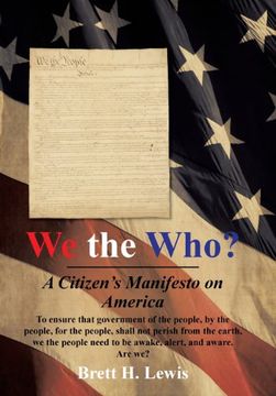portada We the Who? A Citizen's Manifesto on America (en Inglés)