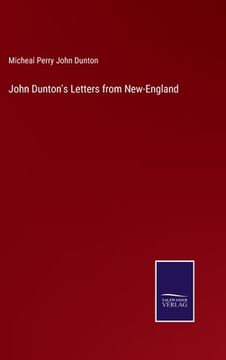 portada John Dunton's Letters from New-England 