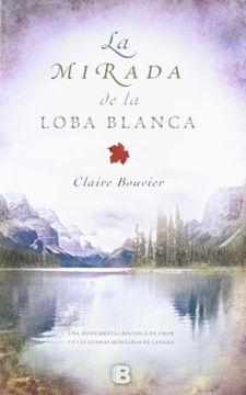 portada La Mirada de la Loba Blanca (in Spanish)