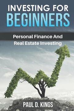 portada Investing for Beginners: Personal Finance and Real Estate Investing (en Inglés)