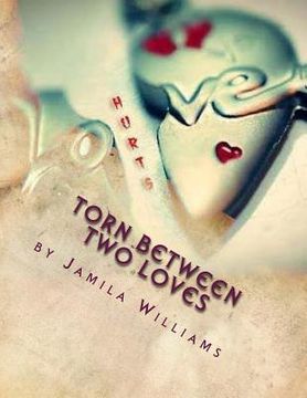 portada Torn Between Two Loves (en Inglés)