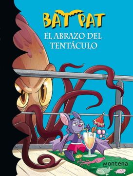 portada El Abrazo del Tentáculo (Serie bat pat 21) (in Spanish)