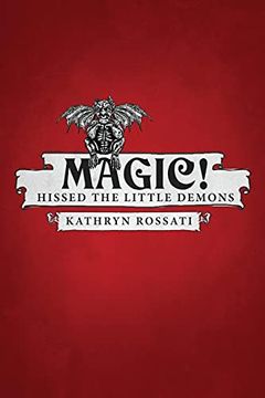 portada Magic! Hissed the Little Demons (in English)