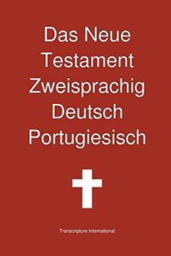 portada Das Neue Testament Zweisprachig Deutsch Portugiesisch (en Alemán)