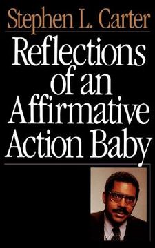 portada reflections of an affirmative action baby (en Inglés)