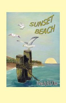 portada Sunset Beach: Poems by R. G. Chur