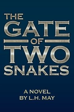 portada The Gate of Two Snakes