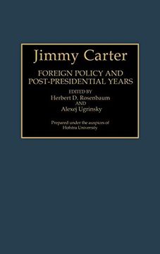 portada Jimmy Carter: Foreign Policy and Post-Presidential Years (Contributions in Political Science) (en Inglés)