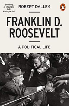portada Franklin d. Roosevelt: A Political Life (in English)