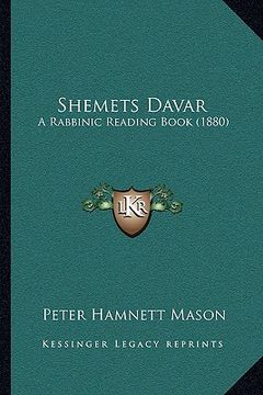 portada shemets davar: a rabbinic reading book (1880) (en Inglés)
