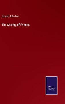 portada The Society of Friends (in English)