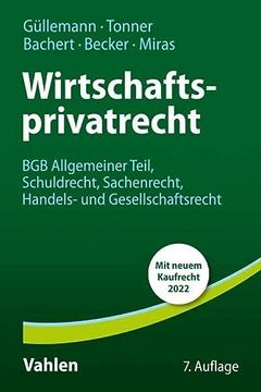 portada Wirtschaftsprivatrecht: Bgb Allgemeiner Teil, Schuldrecht, Sachenrecht, Handels- und Gesellschaftsrecht (en Alemán)