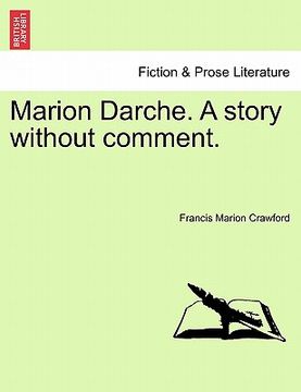 portada marion darche. a story without comment. (in English)