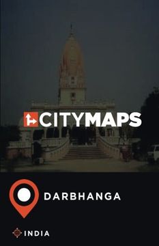 Libro City Maps Darbhanga India De James McFee - Buscalibre