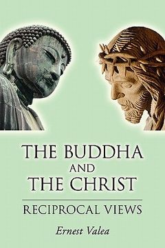portada the buddha and the christ - reciprocal views (en Inglés)