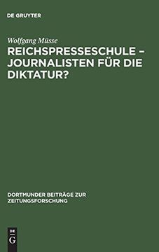 portada Reichspresseschule Journalisten für die Diktatur? (en Alemán)