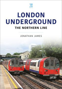 portada London Underground: The Northern Line (Transport Systems Series) 