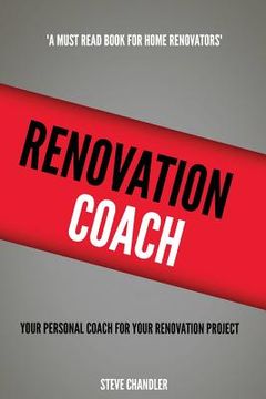 portada Renovation Coach: Your Personal Coach For Your Renovation Project (en Inglés)