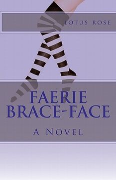 portada faerie brace-face (en Inglés)