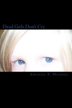 portada dead girls don't cry (en Inglés)