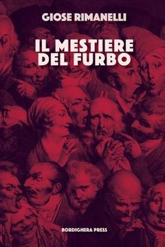 portada Il mestiere del furbo: Panorama della narrativa italiana contemporanea (en Italiano)
