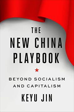 portada The new China Playbook: Beyond Socialism and Capitalism (en Inglés)