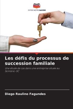 portada Les défis du processus de succession familiale (en Francés)