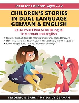 portada Children's Stories in Dual Language German & English: Raise Your Child to be Bilingual in German and English + Audio Download. Ideal for Kids Ages 7-12 (en Inglés)