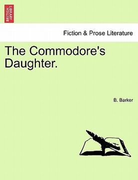 portada the commodore's daughter. (in English)