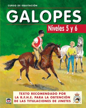 portada Curso de Equitación. Galopes Niveles 5 y 6 (Curso de Equitacion) (in Spanish)