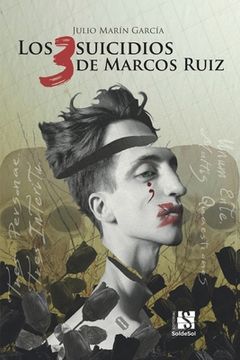 portada Los 3 suicidios de Marcos Ruiz