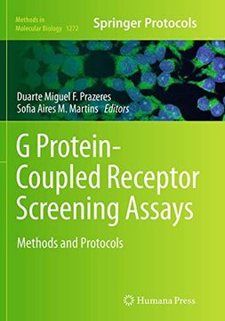 portada G Protein-Coupled Receptor Screening Assays: Methods and Protocols