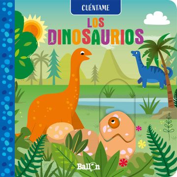 portada Cuéntame - los Dinosaurios (in Spanish)