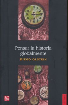 portada Pensar la Historia Globalmente (in Spanish)