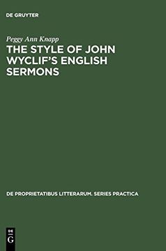portada The Style of John Wyclif's English Sermons (de Proprietatibus Litterarum. Series Practica) 