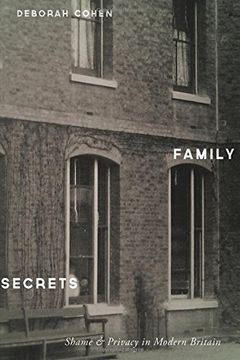 portada Family Secrets: Shame & Privacy in Modern Britain (en Inglés)