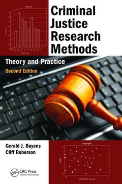 portada Criminal Justice Research Methods: Theory and Practice, Second Edition