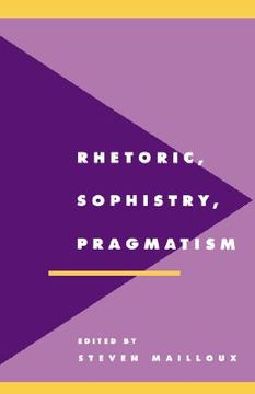 portada Rhetoric, Sophistry, Pragmatism Hardback (Literature, Culture, Theory) (in English)