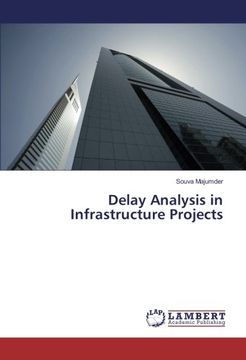 portada Delay Analysis in Infrastructure Projects