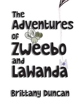 portada The Adventures of Zweebo and LaWanda