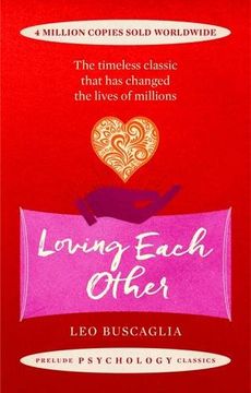 portada Loving Each Other (Prelude Psychology Classics)