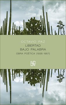 portada Libertad Bajo Palabra: Obra poética (1935 - 1957) (in Spanish)