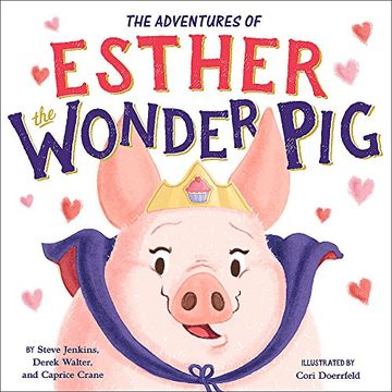 portada The True Adventures of Esther the Wonder pig (en Inglés)