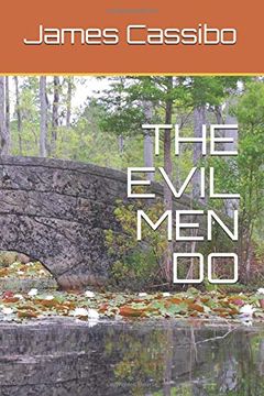 portada The Evil men do (en Inglés)