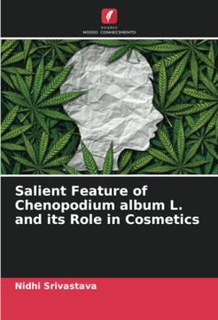 portada Salient Feature of Chenopodium Album l. And its Role in Cosmetics: De