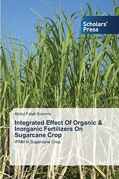 portada Integrated Effect Of Organic & Inorganic Fertilizers On Sugarcane Crop