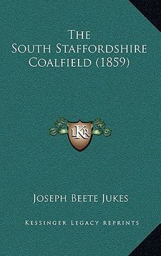 portada the south staffordshire coalfield (1859)