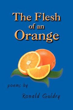 portada the flesh of an orange (en Inglés)